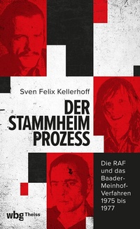 Abbildung von: Der Stammheim-Prozess - Theiss in Herder