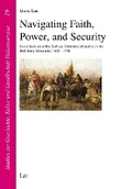 Bild: Navigating Faith, Power, and Security - Lit Verlag