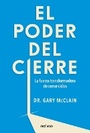 Cover: El Poder del Cierre, El. La Fuerza Transformadora de Cerrar Ciclos - Oceano