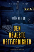 Cover: Den h&oslash;jeste retf&aelig;rdighed - Lindhardt og Ringhof