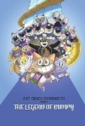 Cover: The Legend of Bumpy (Cat Crack Chronicles Book 1) - Cat Crack, LLC
