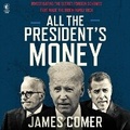 Cover: All the President's Money - HarperCollins
