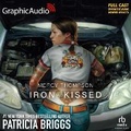Cover: Iron Kissed [Dramatized Adaptation] - Graphic Audio