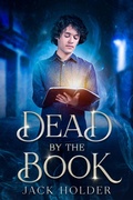 Cover: Dead by the Book (God Street, #1) - Jack Holder
