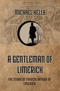 Cover: A Gentleman of Limerick - Limerick Writers' Centre