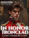 Cover: In Honor Ironclad - Eli Taff, Jr.