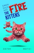 Cover: Simon Dale and the Fire Kittens (Uncommon Adventures, #2) - Dieter Moitzi