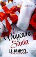 Cover: Daycare Santa - J.L. Campbell
