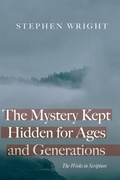 Cover: The Mystery Kept Hidden for Ages and Generations - Wipf and Stock Publishers