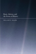 Bild: Kant, Adorno, and the Forms of History - Bloomsbury Academic USA