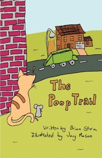 Enlarge image Cover: The Poop Trail - Brian Storm Books