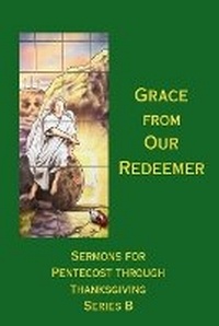 Enlarge image Cover: Grace from Our Redeemer - Diet of Worms Press