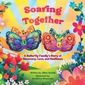 Cover: Soaring Together - Confessions of a Rare Disease Mama