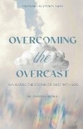 Cover: Overcoming the Overcast - McNeil Coaching