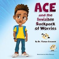 Enlarge image Cover: Ace and the Invisible Backpack of Worries - BugHouse LLC
