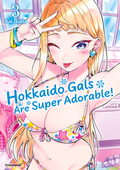 Cover: Hokkaido Gals Are Super Adorable! - Band 3 - Pegasus Manga