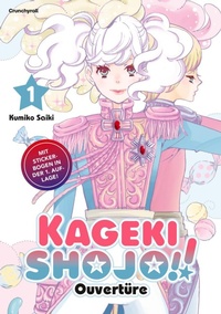 Abbildung von: Kageki Shojo!! - Ouvertüre - Band 1 - Crunchyroll Manga
