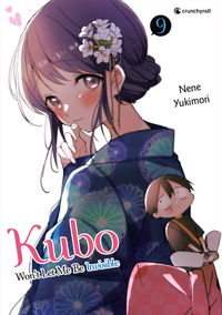 Enlarge image Cover: Kubo Won't Let Me Be Invisible - Band 9 - Pegasus Manga