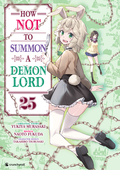 Cover: How NOT to Summon a Demon Lord - Band 25 - Pegasus Manga
