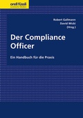 Cover: Der Compliance Officer - Orell F&uuml;ssli Verlag