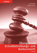 Cover: &Uuml;bungsbuch Schuldbetreibungs- und Konkursrecht - Orell F&uuml;ssli Verlag