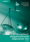 Cover: &Uuml;bungsbuch Obligationenrecht Allgemeiner Teil - Orell F&uuml;ssli Verlag