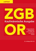 Abbildung von: ZGB/OR Kaufmännische Ausgabe - Orell Füssli Verlag