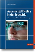Abbildung von: Augmented Reality in der Industrie - Hanser
