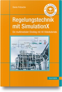 Bild vergrößern Bild: Regelungstechnik mit SimulationX - Hanser