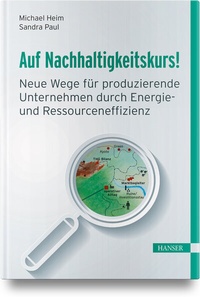 Abbildung von: Auf Nachhaltigkeitskurs! - Hanser
