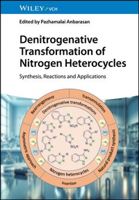 Abbildung von: Denitrogenative Transformation of Nitrogen Heterocycles - Wiley-VCH