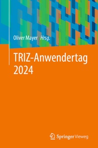 Abbildung von: TRIZ-Anwendertag 2024 - Springer Vieweg