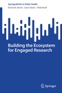 Cover: Building the Ecosystem for Engaged Research - Springer