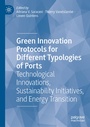 Cover: Green Innovation Protocols for Different Typologies of Ports - Palgrave Macmillan