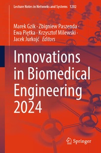Enlarge image Cover: Innovations in Biomedical Engineering 2024 - Springer
