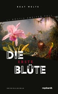 Cover: Die erste Blu&uml;te - Reinhardt, Friedrich