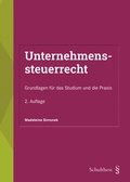 Cover: Unternehmenssteuerrecht - Schulthess Juristische Medien