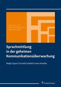 Abbildung von: Sprachmittlung in der geheimen Kommunikationsüberwachung - Frank & Timme