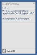 Abbildung von: Die Unionsbürgerschaft als "europäische Sozialbürgerschaft" - Nomos