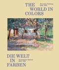 Cover: Die Welt in Farben. Slowenische Malerei 1848-1918 / The World in Colors: Slovenian Painting 1848-1918 - K&ouml;nig, Walther