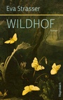 Cover: Wildhof - Wagenbach