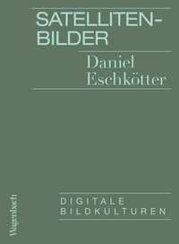 Abbildung von: Satellitenbilder - Wagenbach