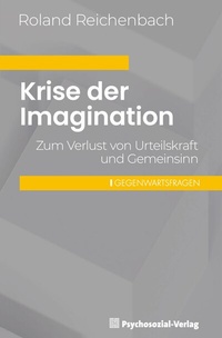 Abbildung von: Krise der Imagination - Psychosozial-Verlag