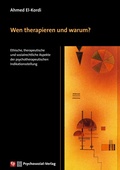 Cover: Wen therapieren und warum? - Psychosozial-Verlag