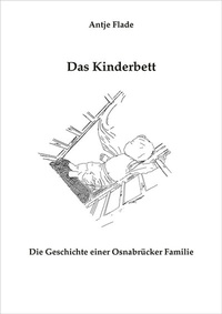 Enlarge image Cover: Das Kinderbett - Meinders & Elstermann