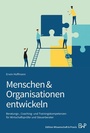 Cover: Menschen & Organisationen entwickeln - Edition Wissenschaft & Praxis