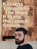 Cover: Kiriakos Tompolidis: The More It Hurts, the Less It Shows - Judin GmbH