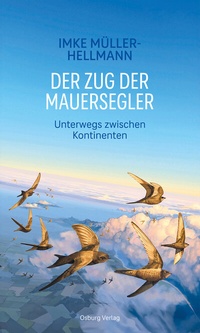 Abbildung von: Der Zug der Mauersegler - Osburg Verlag