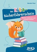 Cover: Der Kita-B&uuml;cherf&uuml;hrerschein - BVK Buch Verlag Kempen