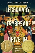 Cover: Legendary Frybread Drive-In - HarperCollins